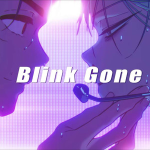 Blink Gone