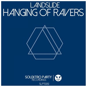 Hanging of Ravers (Original Mix)