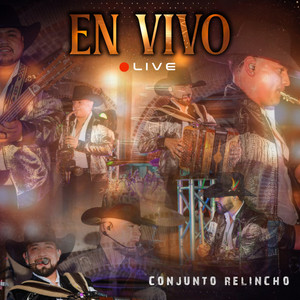 Conjunto Relincho (En Vivo)