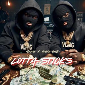 Lotta Sticks (feat. Moses Music) (Explicit)