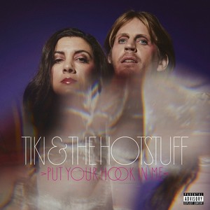 Put Your Hook in Me (Explicit)