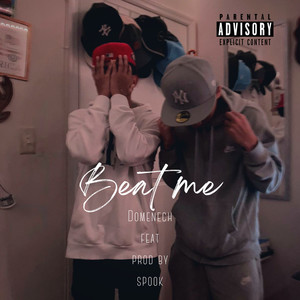 Beat Me (Explicit)