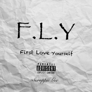 F.L.Y (First.Love.Yourself) [Explicit]