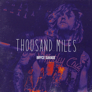 Thousand Miles (Explicit)