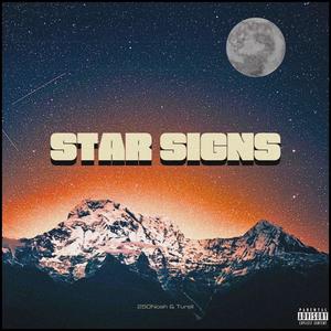 Star Signs (feat. Turell) [Explicit]