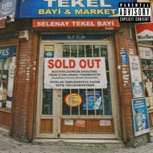 Sold Out (Explicit)封面