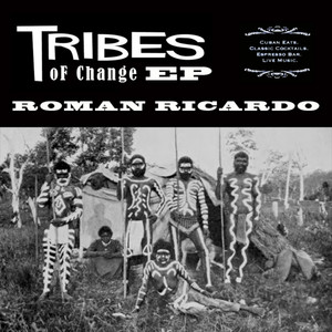 Tribes of Change EP