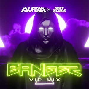 Banger (Vip Mix)