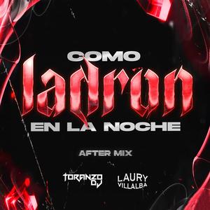 Como Ladron En La Noche (AfterMix) (feat. Laury Villalba)