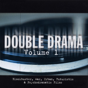 Double Drama, Vol. 1: Blockbuster, War, Urban, Futuristic & Psychodramatic Films