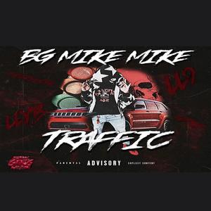 Traffic (feat. BG Trouble & kkfrmdap) [Explicit]