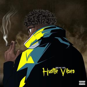 Hustle Vibes (Explicit)