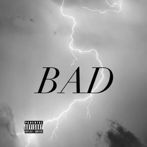 BAD (Explicit)