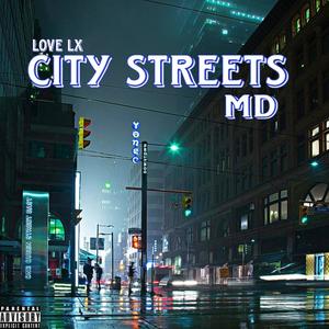 City Streets (feat. Official MD)