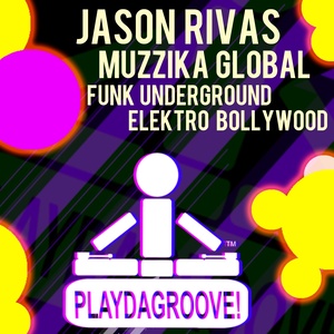 Funk Underground / Elektro Bollywood (Explicit)