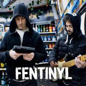Fentinyl (Explicit)