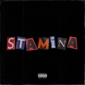 STAMINA (Explicit)