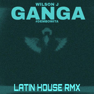 GANGA  (feat. Wilson J) [Remix (Radio Edit)]