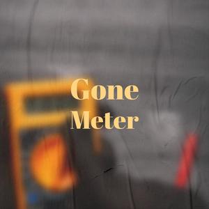 Gone Meter