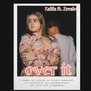 Over It(feat. Zeralo)