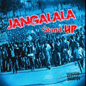 Jangalala Stand Up (feat. King Flo & Bangladesh) (Explicit)