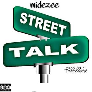 Street Talk (Explicit)