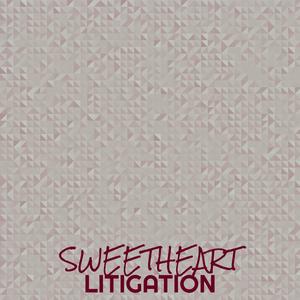 Sweetheart Litigation