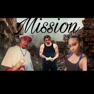 On A Mission (feat. 36 & Babe G) (Explicit)