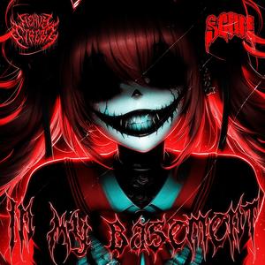 In My Basement (feat. Scum) (Explicit)