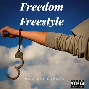 Freedom Freestyle (Explicit)