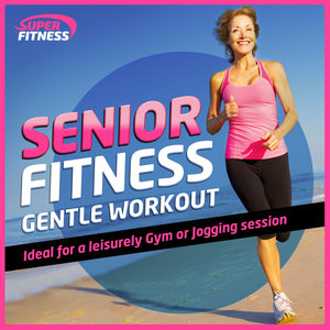 Senior Fitness Gentle Workout (For a Leisurely Gym or Jogging Session)