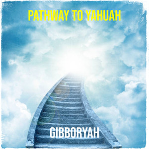 Pathway to Yahuah