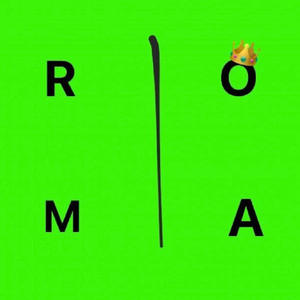 Roma (Explicit)