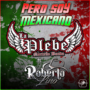 Pero Soy Mexicano