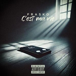 C'est ma vie (Explicit)