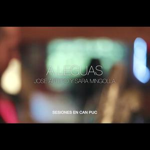 A Leguas(con Sara Mingolla)- En Directo[Sesiones en Can Puc]
