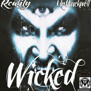 Wicked (feat. Mr. Wuckwell) (Explicit)