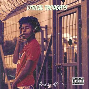 Lyrical Thoughts (Explicit)