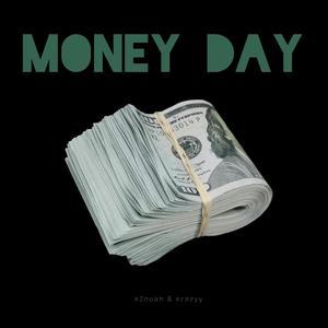 Money Day (Explicit)