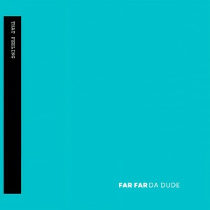 (Because) That Feeling [feat. Jimmi Herron]