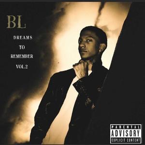 Dreams to Remember, Vol. 2 (Explicit)