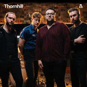 Thornhill on Audiotree Live (Explicit)