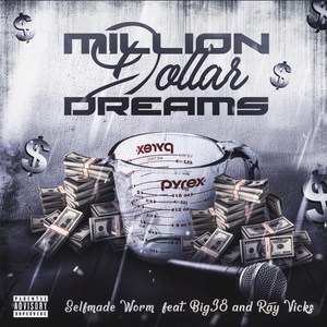 Million Dollar Dreams (Explicit)