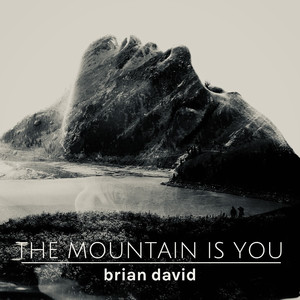 The Mountain Is You