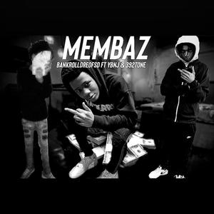 Membaz (feat. YBNJ & 392Tone) [Explicit]