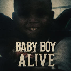 Baby boy alive :) (Explicit)