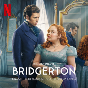 Bridgerton Season Three (Covers from the Netflix Series)