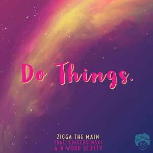 Do Things (Explicit)