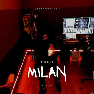 Milan (Explicit)