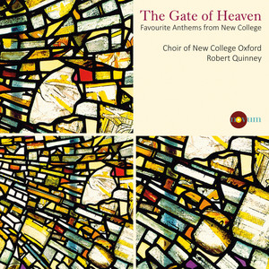 The Gate of Heaven: Favorite Anthems from New College